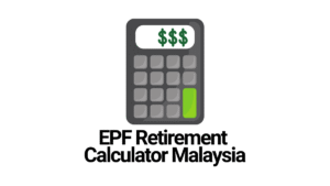 EPF Retirement Calculator Malaysia